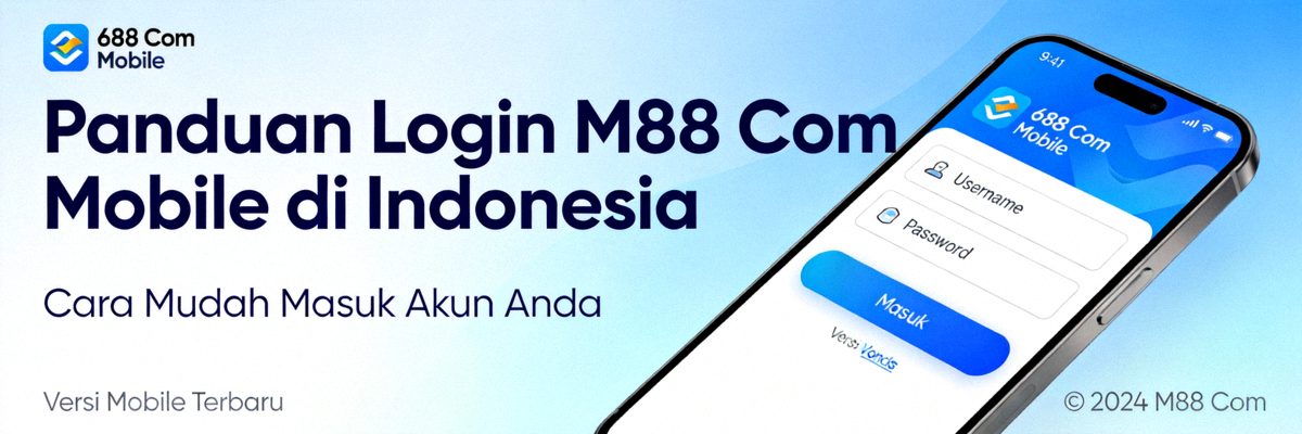 Banner panduan login M88 Com Mobile di Indonesia dengan tampilan antarmuka mobile